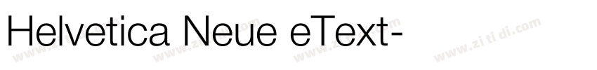 Helvetica Neue eText字体转换